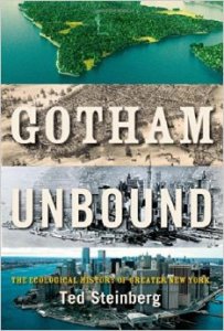 Gotham Unbound Ted Steinberg